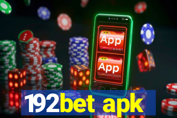 192bet apk